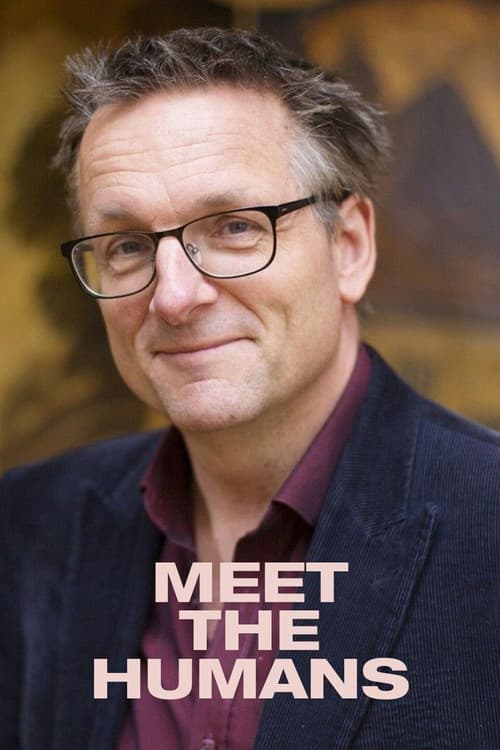 Постер: Meet the Humans