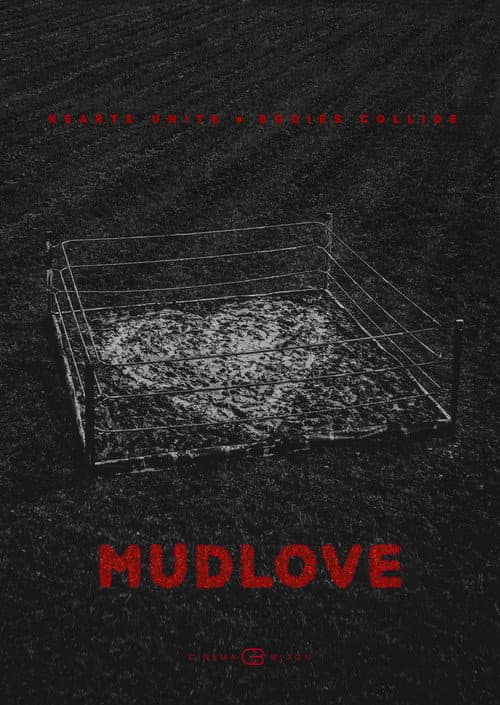 Постер: Mudlove