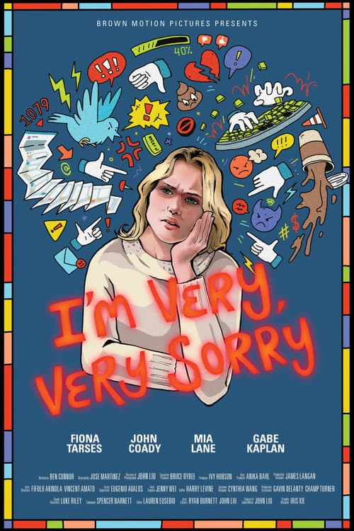 Постер: I'm Very, Very Sorry