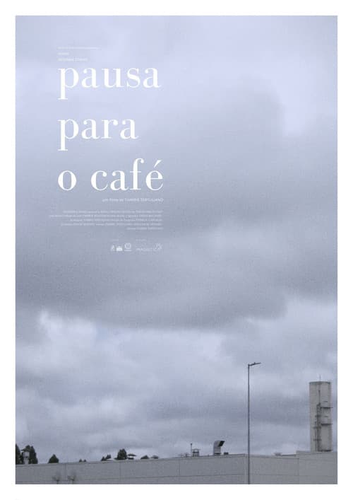 Постер: Pausa Para o Café