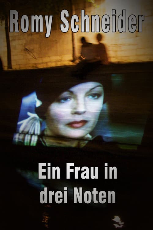 Постер: Romy Schneider - Eine Frau in drei Noten