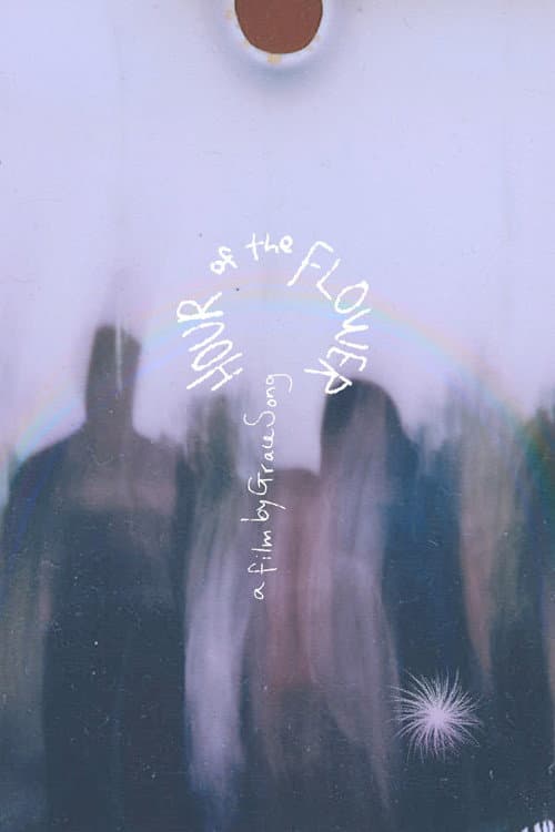 Постер: Hour of the Flower