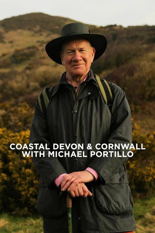 Постер: Coastal Devon & Cornwall with Michael Portillo