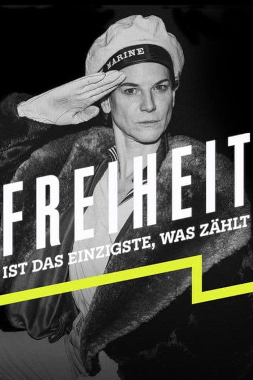 Постер: Freiheit ist das Einzigste, was zählt