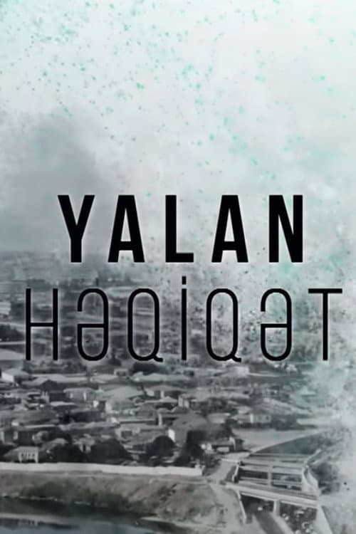 Постер: Yalan həqiqət