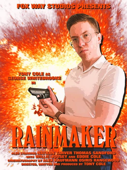 Постер: George Whitebrooke: Rainmaker