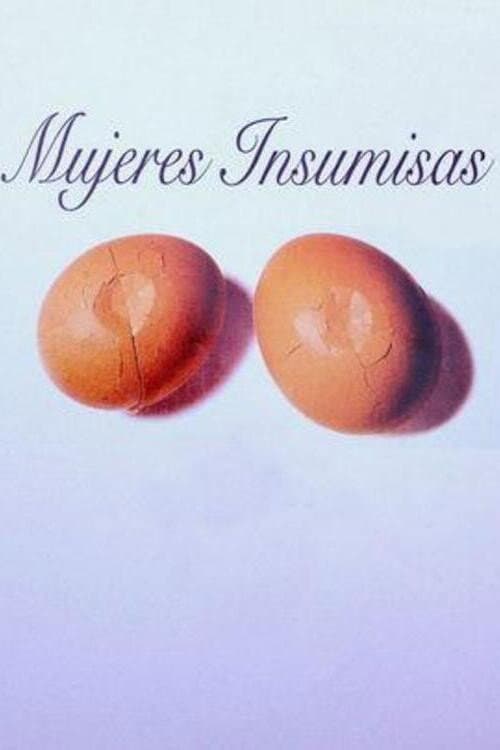 Постер: Mujeres insumisas