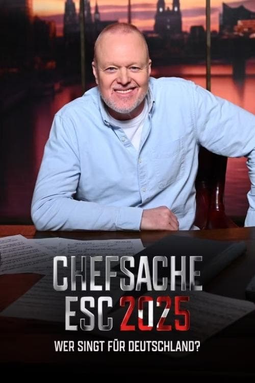 Постер: Chefsache ESC 2025 – Wer singt für Deutschland?