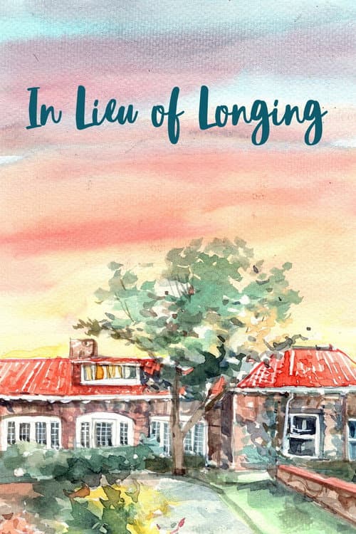 Постер: In Lieu of Longing