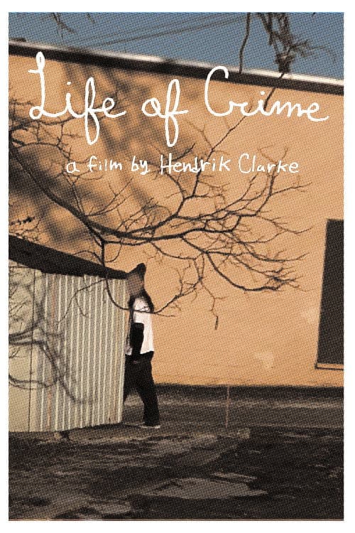 Постер: Life of Crime