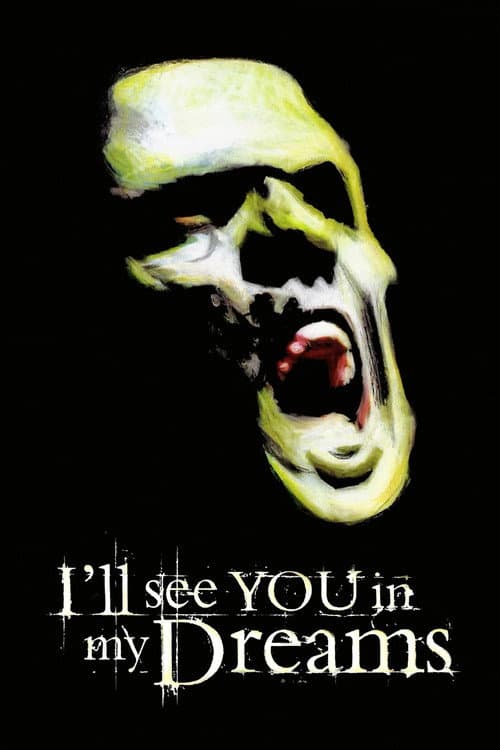 Постер: I'll See You in My Dreams
