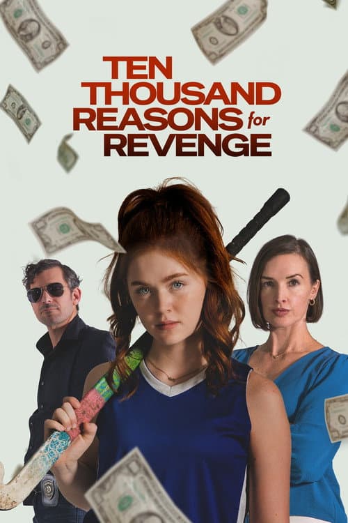 Постер: Ten Thousand Reasons for Revenge