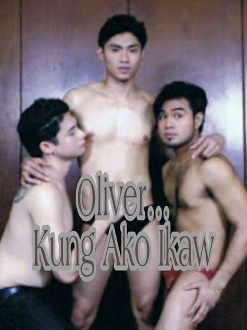 Постер: Oliver… Kung Ako Ikaw