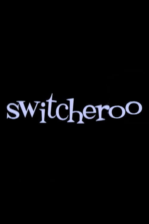 Постер: Switcheroo