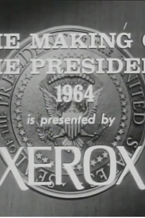 Постер: The Making of the President: 1964