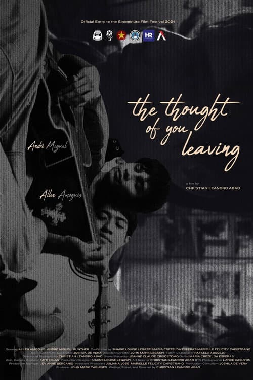 Постер: the thought of you leaving