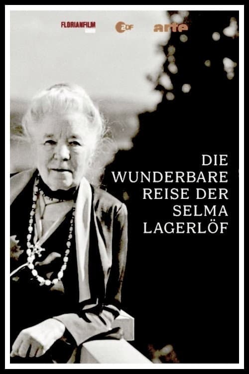 Постер: Die wunderbare Reise der Selma Lagerlöf