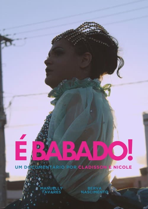 Постер: É Babado!