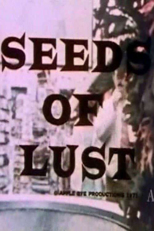 Постер: Seeds of Lust