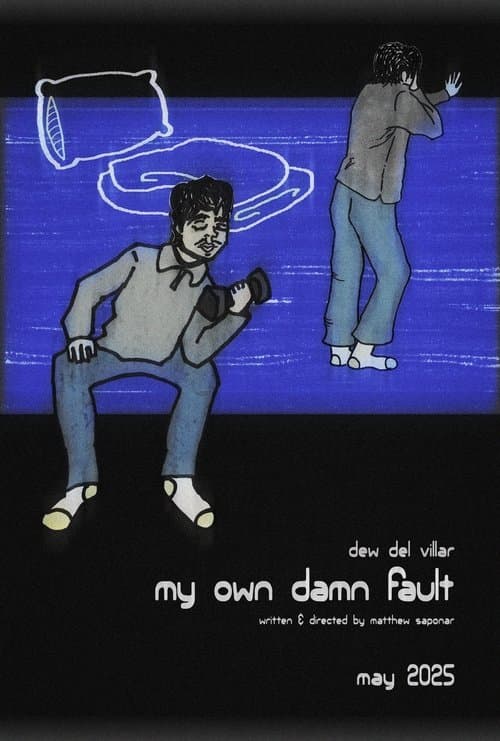 Постер: My Own Damn Fault