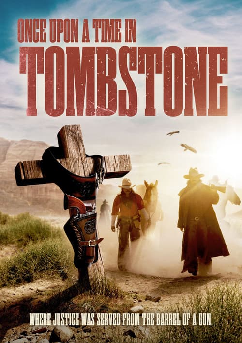 Постер: Once Upon a Time in Tombstone