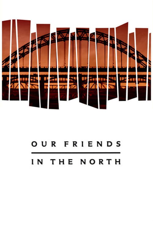 Постер: Our Friends in the North