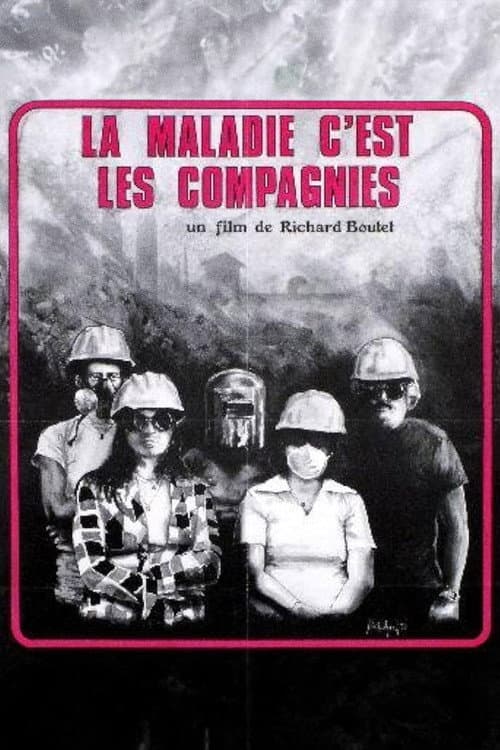 Постер: La maladie, c’est les compagnies