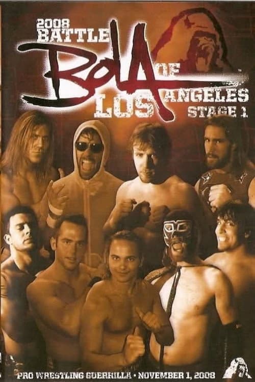 Постер: PWG: 2008 Battle of Los Angeles - Stage 1
