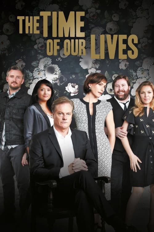 Постер: The Time of Our Lives