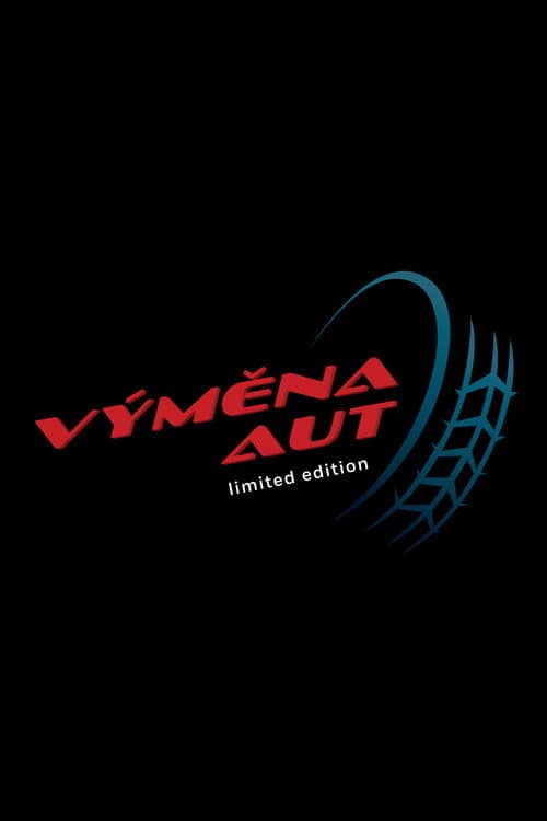 Постер: Výměna aut limited edition