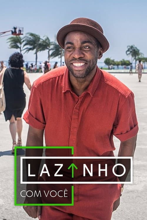 Постер: Lazinho com Você
