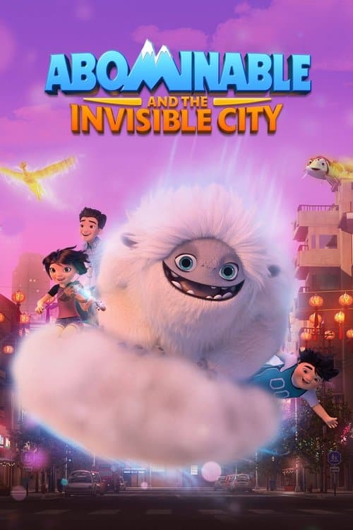 Постер: Abominable and the Invisible City
