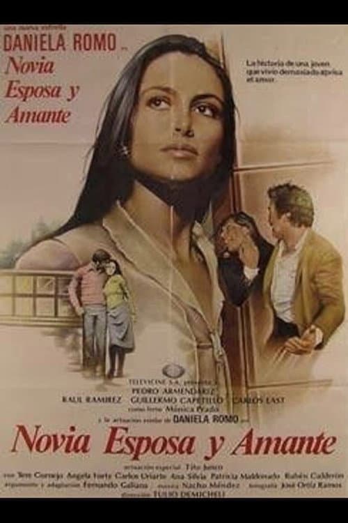 Постер: Novia, esposa y amante