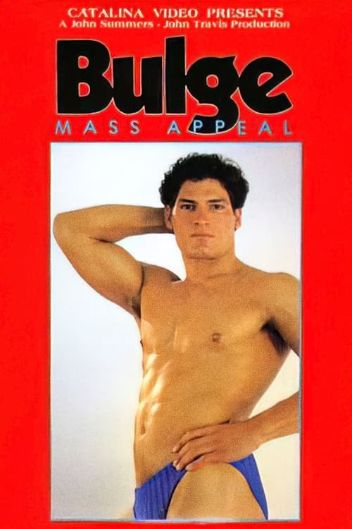Постер: Bulge: Mass Appeal