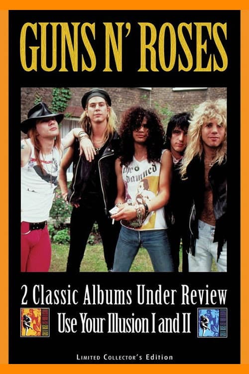 Постер: Guns N' Roses: 2 Classic Albums Under Review: Use Your Illusion I and II