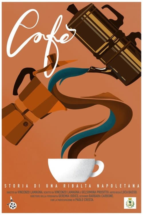 Постер: Cafè – Storia di una ribalta napoletana