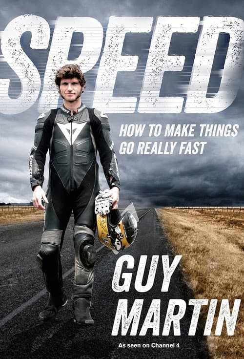 Постер: Speed with Guy Martin