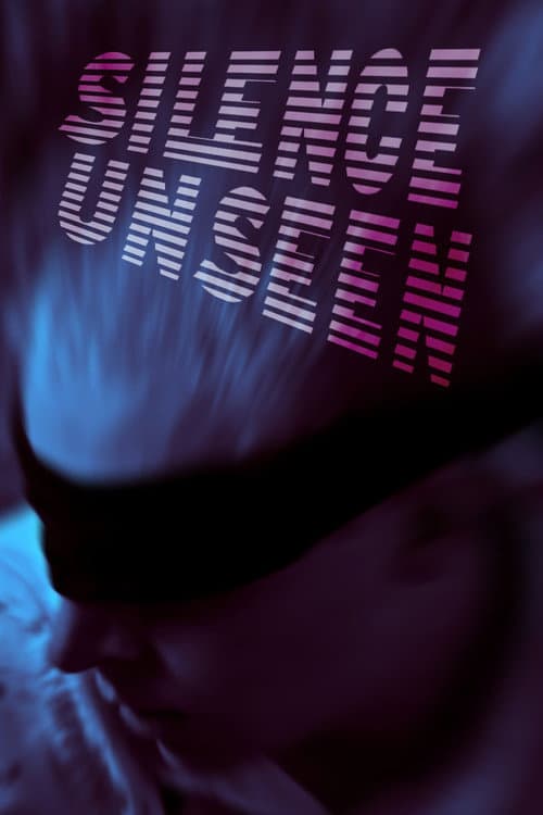 Постер: Silence Unseen
