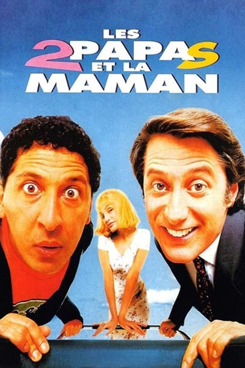 Постер: Les 2 papas et la maman