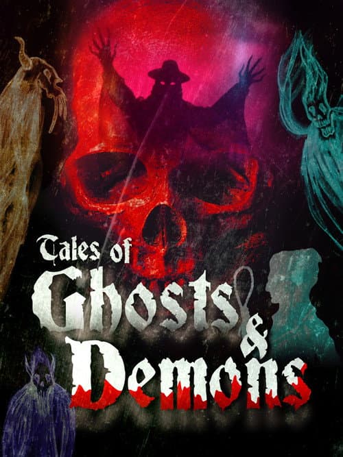 Постер: Tales of Ghosts & Demons