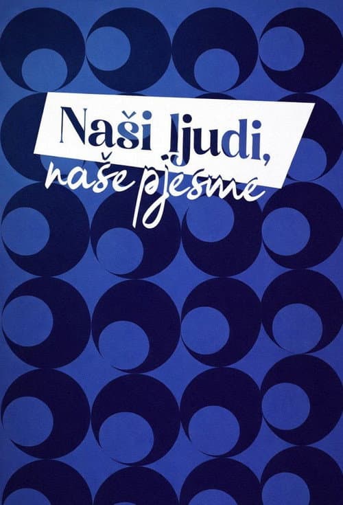 Постер: Eurosong 70: Naši ljudi, naše pjesme