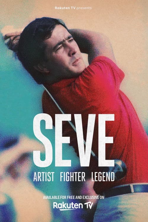 Постер: Seve: Artist, Fighter, Legend
