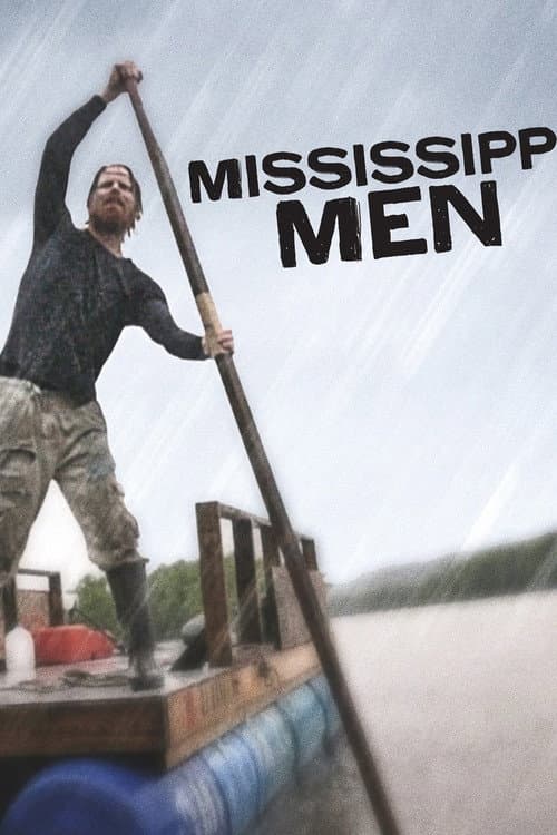 Постер: Mississippi Men