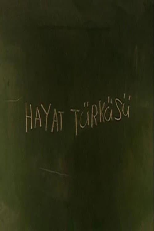 Постер: Hayat Türküsü