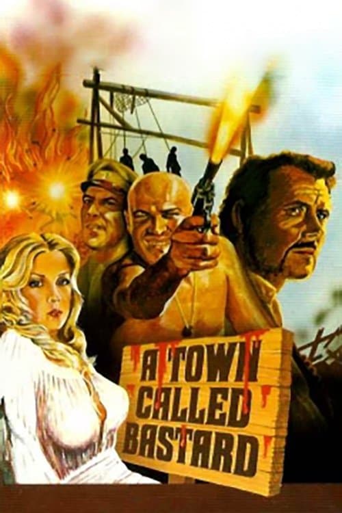 Постер: A Town Called Bastard
