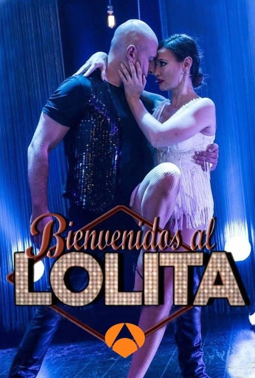 Постер: Bienvenidos al Lolita