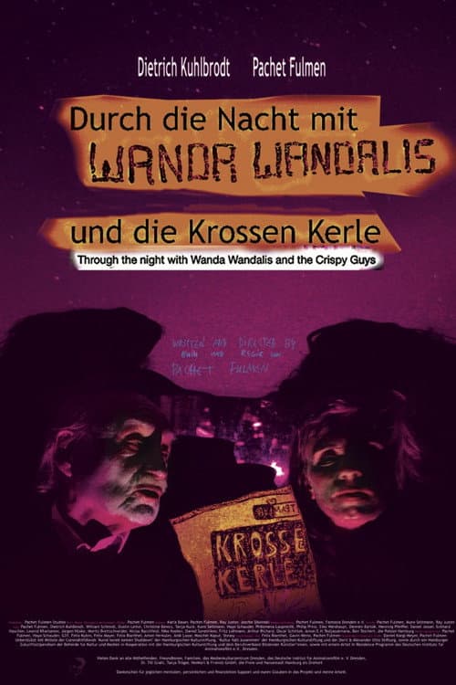 Постер: Durch die Nacht mit Wanda Wandalis & die krossen Kerle