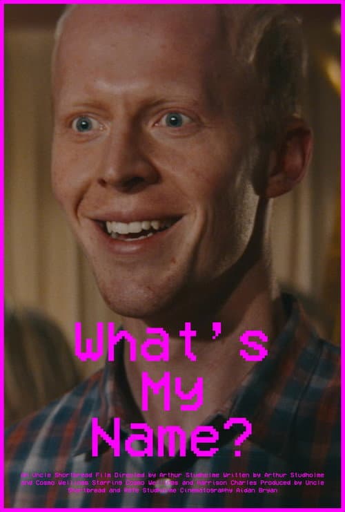 Постер: What's My Name?