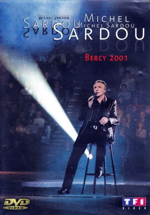 Постер: Michel Sardou - Bercy 2001