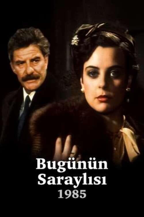 Постер: Bugünün Saraylısı